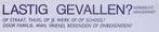 Lastig gevallen? Meld het! (lijst optie, Posters) (Posters), Verzamelen, Verzenden, Nieuw, Overige onderwerpen, Met lijst