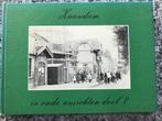 Zaandam in oude ansichten - 2, Boeken, Verzenden, Jan Hottentot, 20e eeuw of later, Gelezen