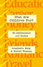 9781250276131 What Are Children For? Anastasia Berg, Verzenden, Nieuw, Anastasia Berg