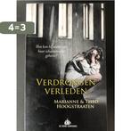 Verdrongen verleden 9789461092489 Marianne Hoogstraaten, Boeken, Verzenden, Gelezen, Marianne Hoogstraaten