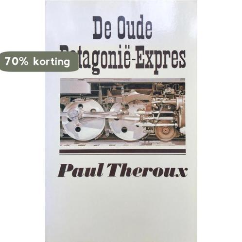 De oude PatagoniÃ«-Expres 9789029548861 Paul Theroux, Boeken, Romans, Zo goed als nieuw, Verzenden