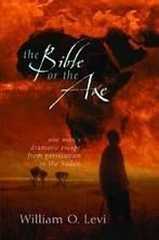 The Bible Or The Axe.by Levi, O. New, Zo goed als nieuw, Levi, William O., Verzenden