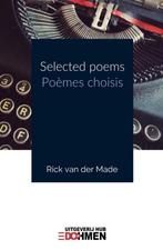 Selected Poems/Poèmes Choisis 9789493154063, Verzenden, Gelezen, Rick van der Made