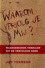 Waarom vervolg je mij 9789033800153 Jan Vermeer, Boeken, Gelezen, Jan Vermeer, Verzenden