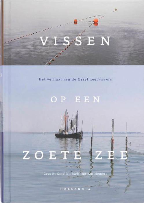 Vissen op een zoete zee 9789064104442, Boeken, Geschiedenis | Wereld, Gelezen, Verzenden