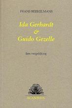Ida Gerhardt & Guido Gezelle / Acanthus / 6 9789080594128, Boeken, Verzenden, Gelezen, Frans Berkelmans