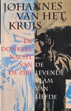 Donkere Nacht Ziel Levende Vlam 9789062718672, Boeken, Godsdienst en Theologie, Verzenden, Zo goed als nieuw, Johannes van het Kruis