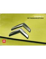 2005 CITROËN C1 INSTRUCTIEBOEKJE DUITS, Auto diversen, Handleidingen en Instructieboekjes