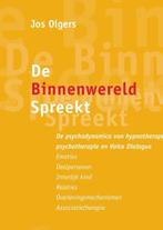 De binnenwereld spreekt | Jos Olgers | 9789463451420, Zo goed als nieuw, Jos Olgers