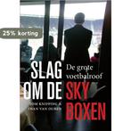 Slag om de skyboxen 9789067970259 Tom Knipping, Verzenden, Gelezen, Tom Knipping