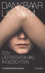 Dankbaar lichaam (9789044647730, Thomas Möhlmann), Verzenden, Nieuw