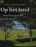 Op Het Land 9789045012773 I. Noordhoff, Verzenden, Zo goed als nieuw, I. Noordhoff