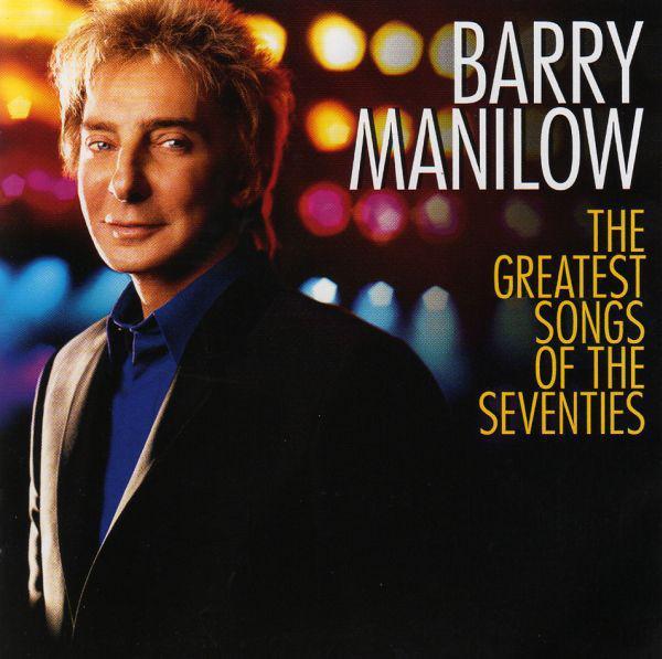 Barry Manilow - The Greatest Songs Of The Seventies, Cd's en Dvd's, Cd's | Pop, Gebruikt, Ophalen of Verzenden
