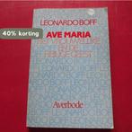 Ave maria 9789031705924 Boff, Boeken, Verzenden, Gelezen, Boff