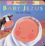 Baby Jezus in de stal / Je hoort erbij 9789033883712, Boeken, Verzenden, Gelezen, C. Goodings