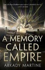 A Memory Called Empire 9781250186430 Arkady Martine, Verzenden, Gelezen, Arkady Martine