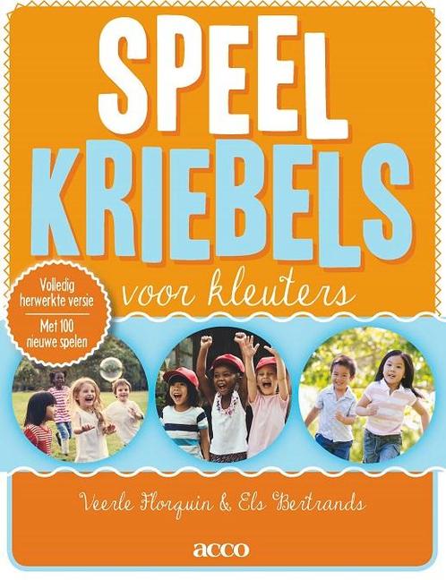 Speelkriebels voor kleuters 9789463440165 Els Bertrands, Boeken, Studieboeken en Cursussen, Zo goed als nieuw, Verzenden