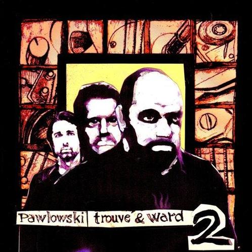 Trouve &amp; Ward Pawlowski - Ii - CD, Cd's en Dvd's, Cd's | Overige Cd's, Verzenden