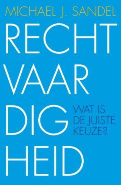 Rechtvaardigheid 9789025960773 Michael J. Sandel, Boeken, Filosofie, Zo goed als nieuw, Verzenden