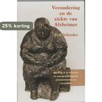 Veroudering en de ziekte van Alzheimer 9789023236795, Verzenden, Zo goed als nieuw, E. Scherder