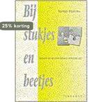 Bij stukjes en beetjes 9789073553064 S. Dijkstra, Boeken, Verzenden, Gelezen, S. Dijkstra