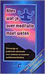 ALLES MEDITATIE WETEN MOET 9789056890674 David Fontana, Boeken, Esoterie en Spiritualiteit, Verzenden, Gelezen, David Fontana