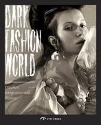 The Dark Fashion World 9781908175663 Cypi Press, Verzenden, Gelezen, Cypi Press