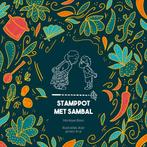 9789078847120 Stamppot met Sambal Monique Boon, Verzenden, Nieuw, Monique Boon