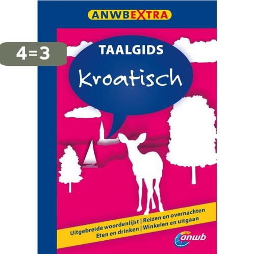 Kroatisch / ANWB taalgids 9789018029708 Hans Hoogendoorn, Boeken, Reisgidsen, Zo goed als nieuw, Verzenden