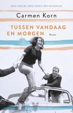 Tussen vandaag en morgen / Drie steden-serie / 2 Carmen Korn, Boeken, Verzenden, Gelezen, Carmen Korn