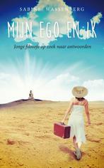 Mijn ego en ik 9789400505131 Sabine Wassenberg, Verzenden, Gelezen, Sabine Wassenberg