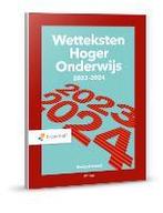 Wetteksten Hoger Onderwijs 2023-2024, 9789001043889, Boeken, Verzenden, Zo goed als nieuw