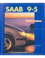 SAAB 9-5, A PERSONAL HISTORY, Nieuw, Author