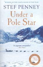 Under a Pole Star 9781786481177 Stef Penney, Boeken, Verzenden, Zo goed als nieuw, Stef Penney