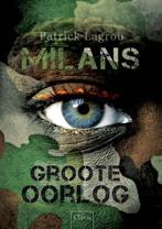 9789044818611 Milans Groote Oorlog | Tweedehands, Verzenden, Zo goed als nieuw, Patrick Lagrou