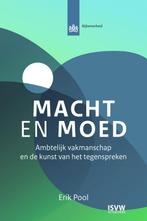 Macht en moed 9789083341163 Erik Pool, Verzenden, Gelezen, Erik Pool