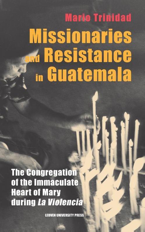 Missionaries and Resistance in Guatemala / Leuven Studies in, Boeken, Godsdienst en Theologie, Zo goed als nieuw, Verzenden