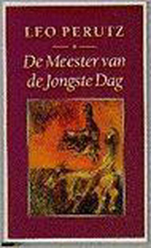 MEESTER VAN DE JONGSTE DAG 9789029533782 L. Perutz, Boeken, Romans, Gelezen, Verzenden