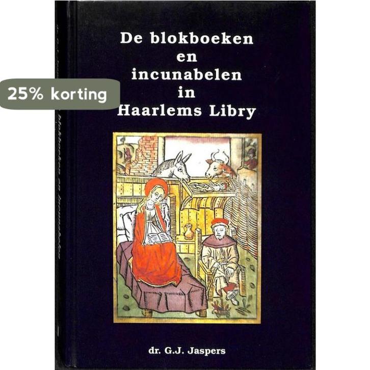 Blokboeken incunabelen haarlems libry 9789060762943 Jaspers, Boeken, Techniek, Gelezen, Verzenden