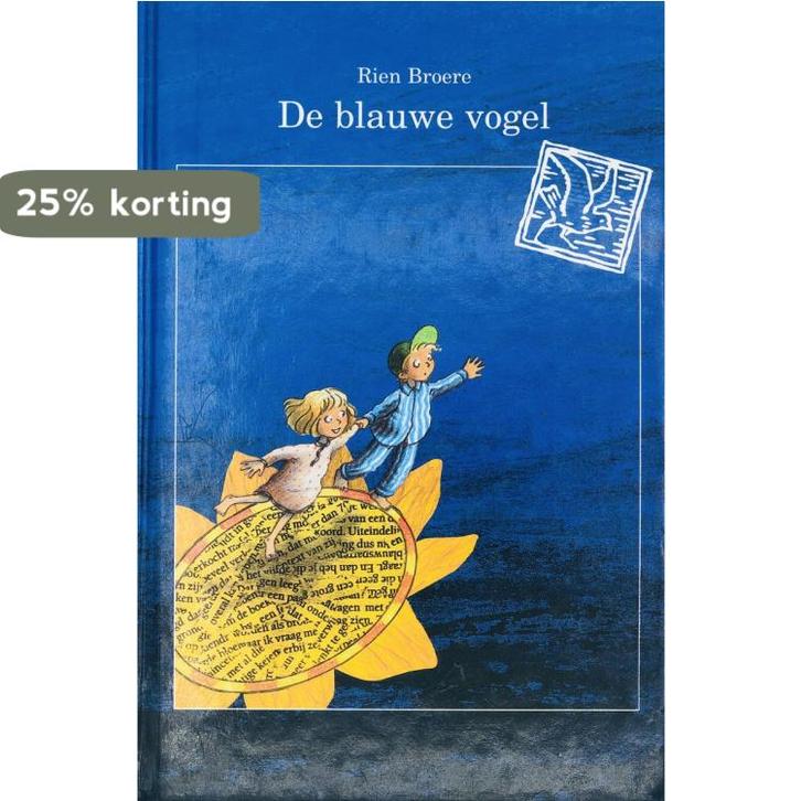 De blauwe vogel 9789075039108 R. Broere, Boeken, Kinderboeken | Jeugd | 13 jaar en ouder, Gelezen, Verzenden