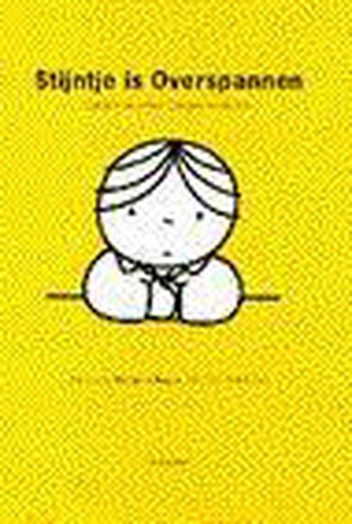 STIJNTJE IS OVERSPANNEN 9789027456045 R. de Gruyter, Boeken, Psychologie, Zo goed als nieuw, Verzenden