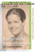 Kamphoofd tegen wil en dank 9789076161174, Verzenden, Zo goed als nieuw, Elly Campioni-Soeters
