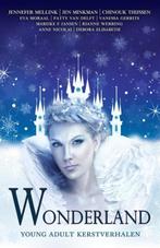 Wonderland | 9789492585059 | Jennefer Mellink ; Jen Minkman, Zo goed als nieuw, Jennefer Mellink ; Jen Minkman ; Chinouk Thijssen ; Eva Moraal ; Patty van Delft ; Vanessa Gerrits ; Rianne Werring ; Marijke F Jansen ; Anne Nicolai ; Debora Elisabeth