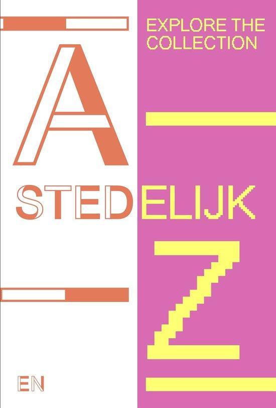 Stedelijk A-Z (NL ed) 9783753305776 Frank van Lamoen, Boeken, Kunst en Cultuur | Beeldend, Zo goed als nieuw, Verzenden