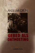 Gebed als ontmoeting 9789070092665 Anselm Grün, Verzenden, Gelezen, Anselm Grün
