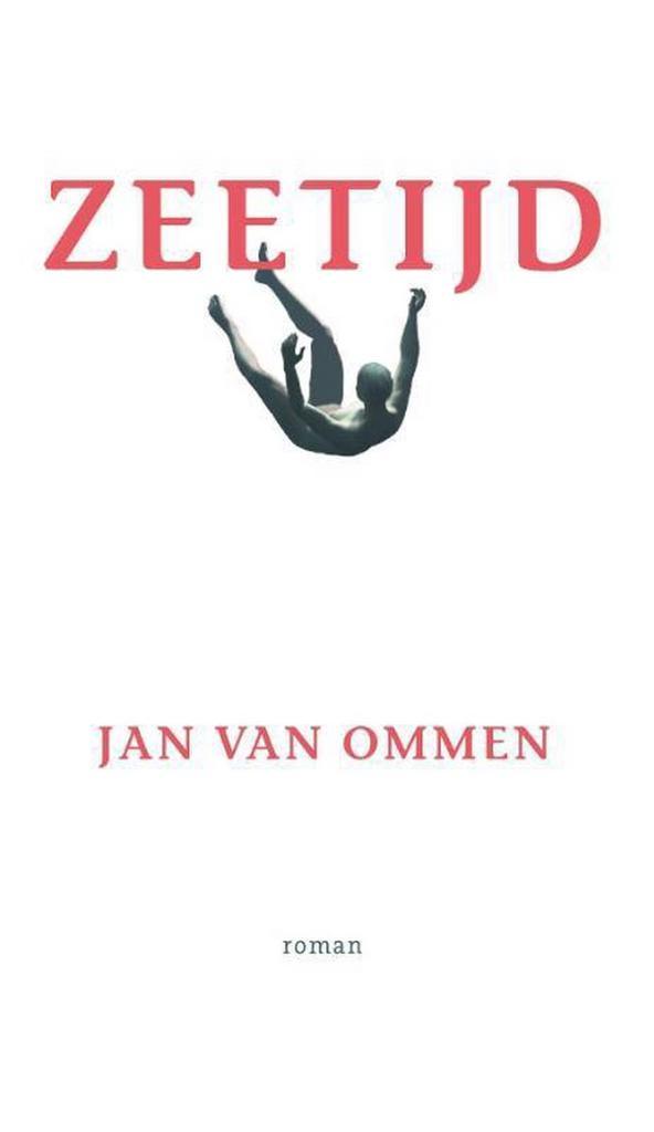 Zeetijd 9789492241320 Jan van Ommen, Boeken, Romans, Gelezen, Verzenden
