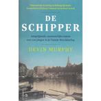 De schipper (Special Reefman 2019) 9789021024936, Verzenden, Gelezen, Devin Murphy