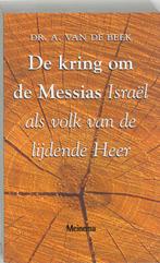 KRING OM DE MESSIAS 9789021138978 A. van de Beek, Verzenden, Gelezen, A. van de Beek