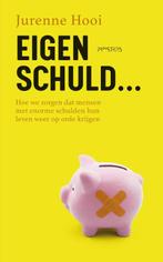 Eigen schuld… 9789044651904 Jurenne Hooi, Verzenden, Gelezen, Jurenne Hooi