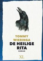 De heilige Rita / XL / 1294 9789046312940 Tommy Wieringa, Verzenden, Gelezen, Tommy Wieringa